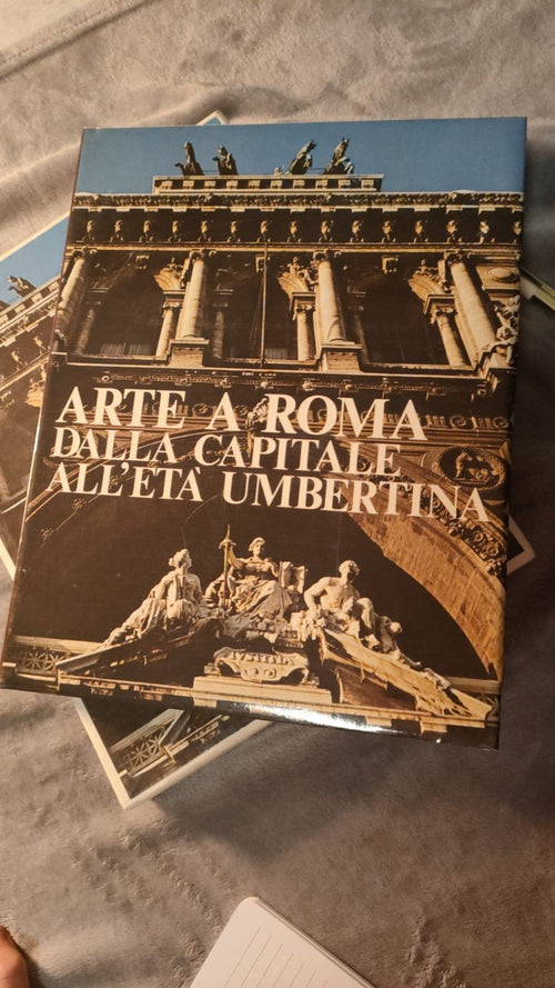 "Arte a Roma dalla Capitale all'Età Umbertina" Edizioni d'Italia Mercatino