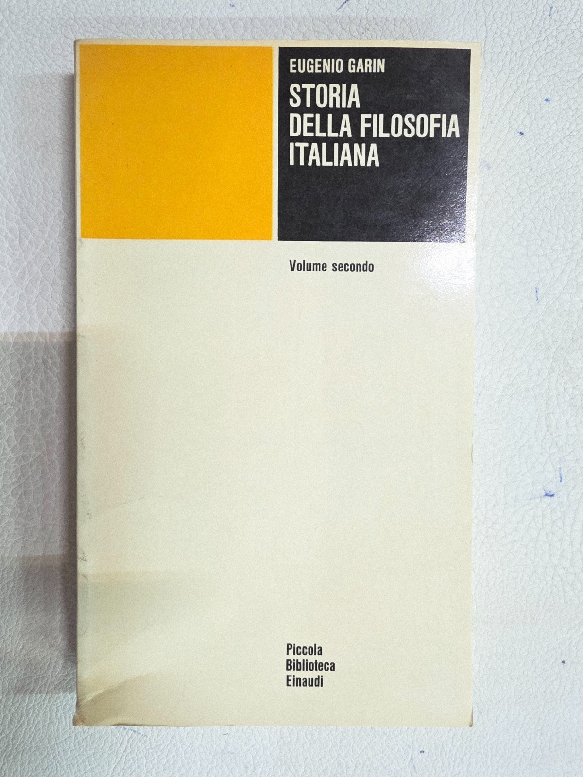 "Storia della filosofia italiana" Vol. 2 di Eugenio Garin-LIBRO -