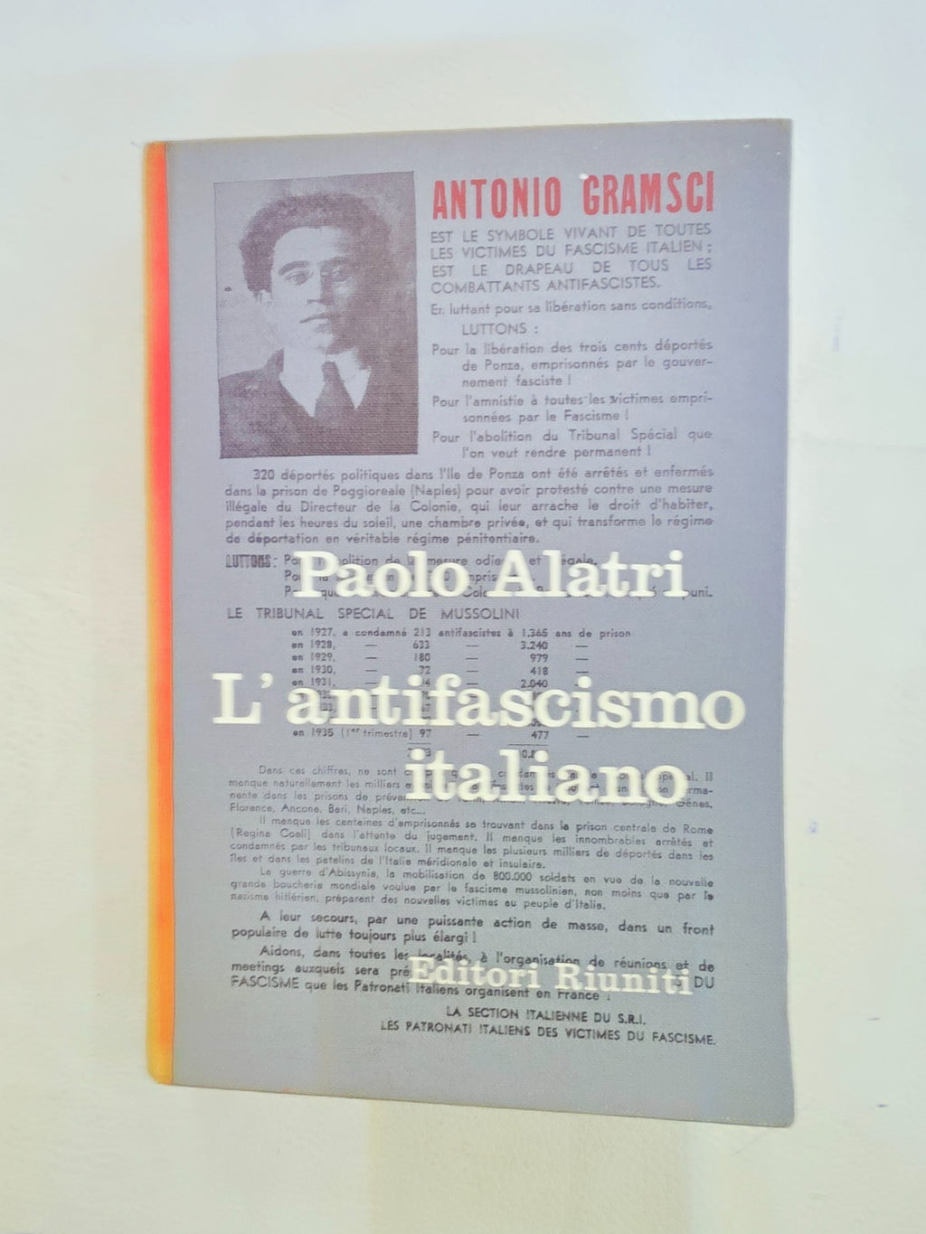 ​"L'antifascismo italiano" P. Alatri Storia Libro Raro Edizioni Avanti! Gramsci