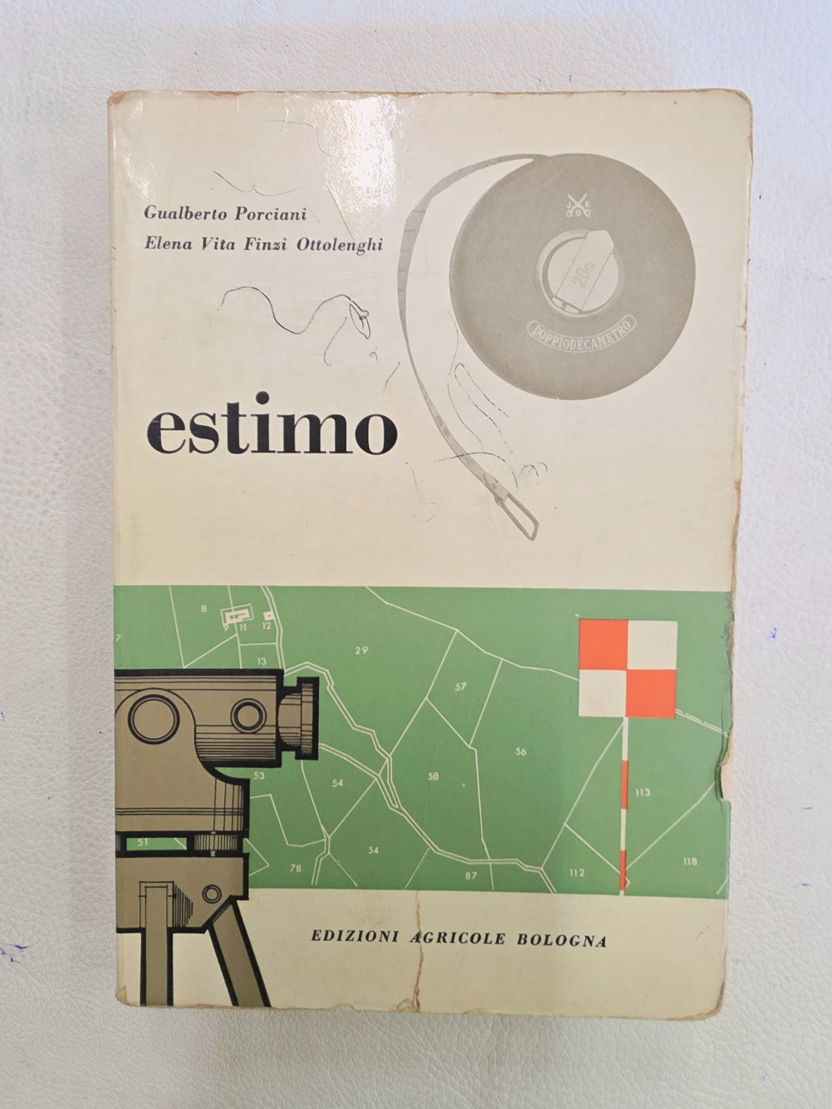 ​"Estimo" Porciani Ottolenghi Edizioni Agricole Bologna Libro Vintage Raro