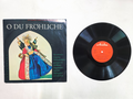 "O du fröhliche" - I Più Bei Canti Natalizi Tedeschi. VINILE