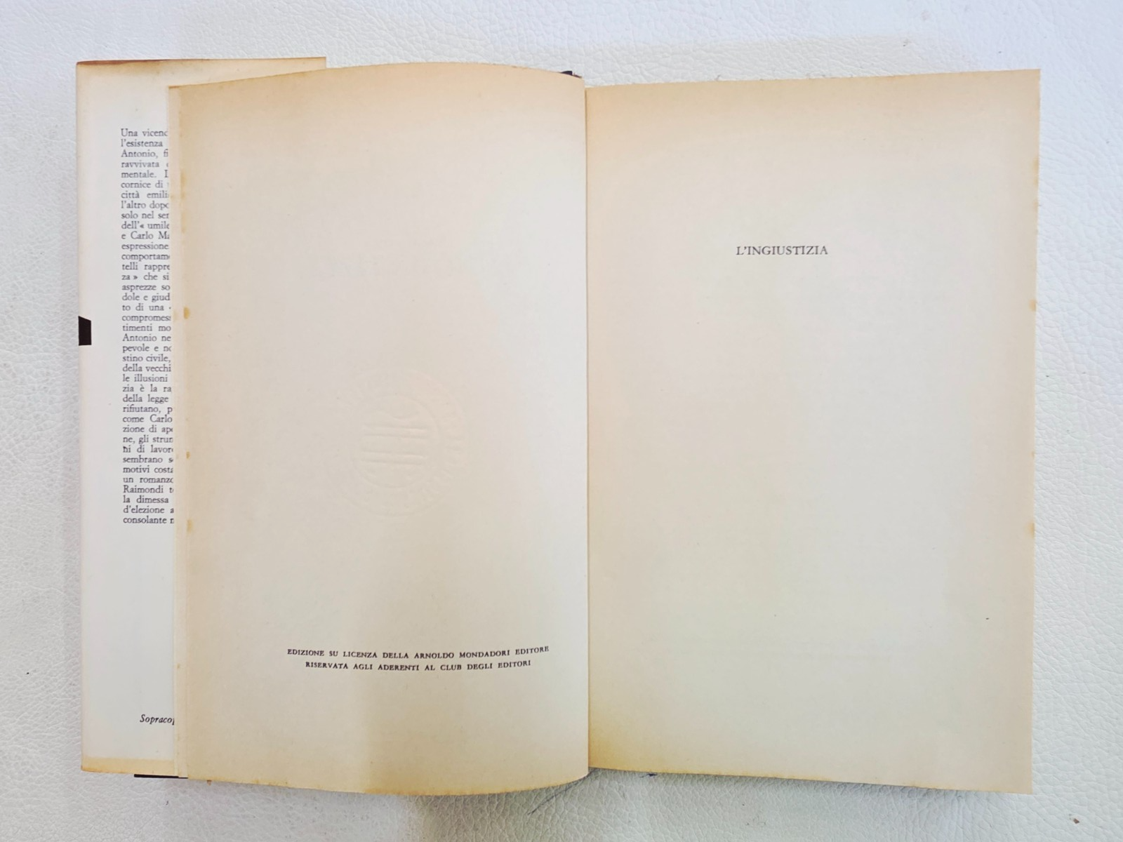 ​"L'ingiustizia" Giuseppe Raimondi - Club degli Editori Libro Vintage Collezione