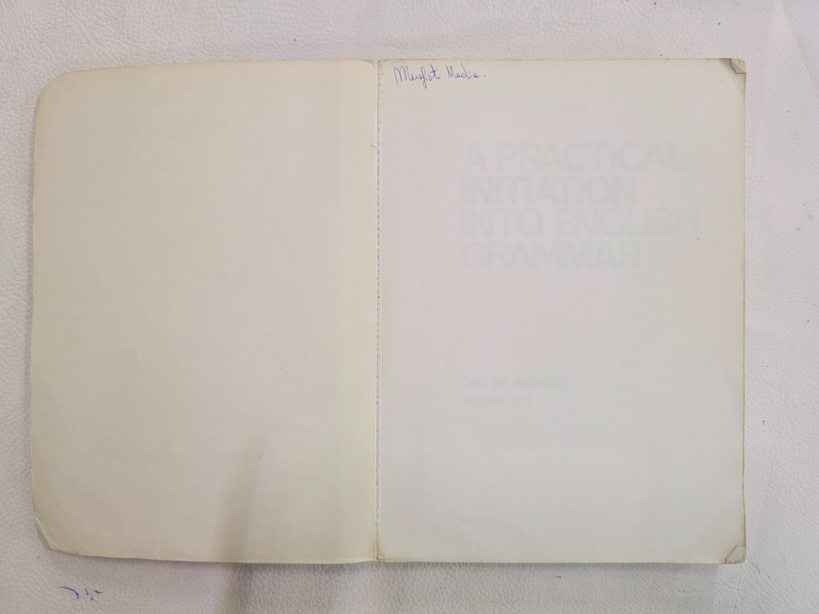 "A Practical Initiation into English Grammar" A. FASOGLIO A.CAMPI