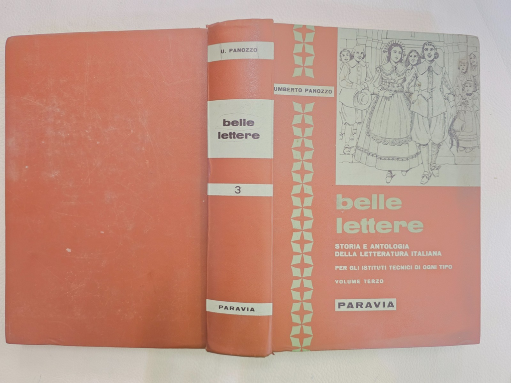 ​"Belle Lettere" U. Panozzo Paravia Vol. 3 Libro Storia Letteratura Italiana