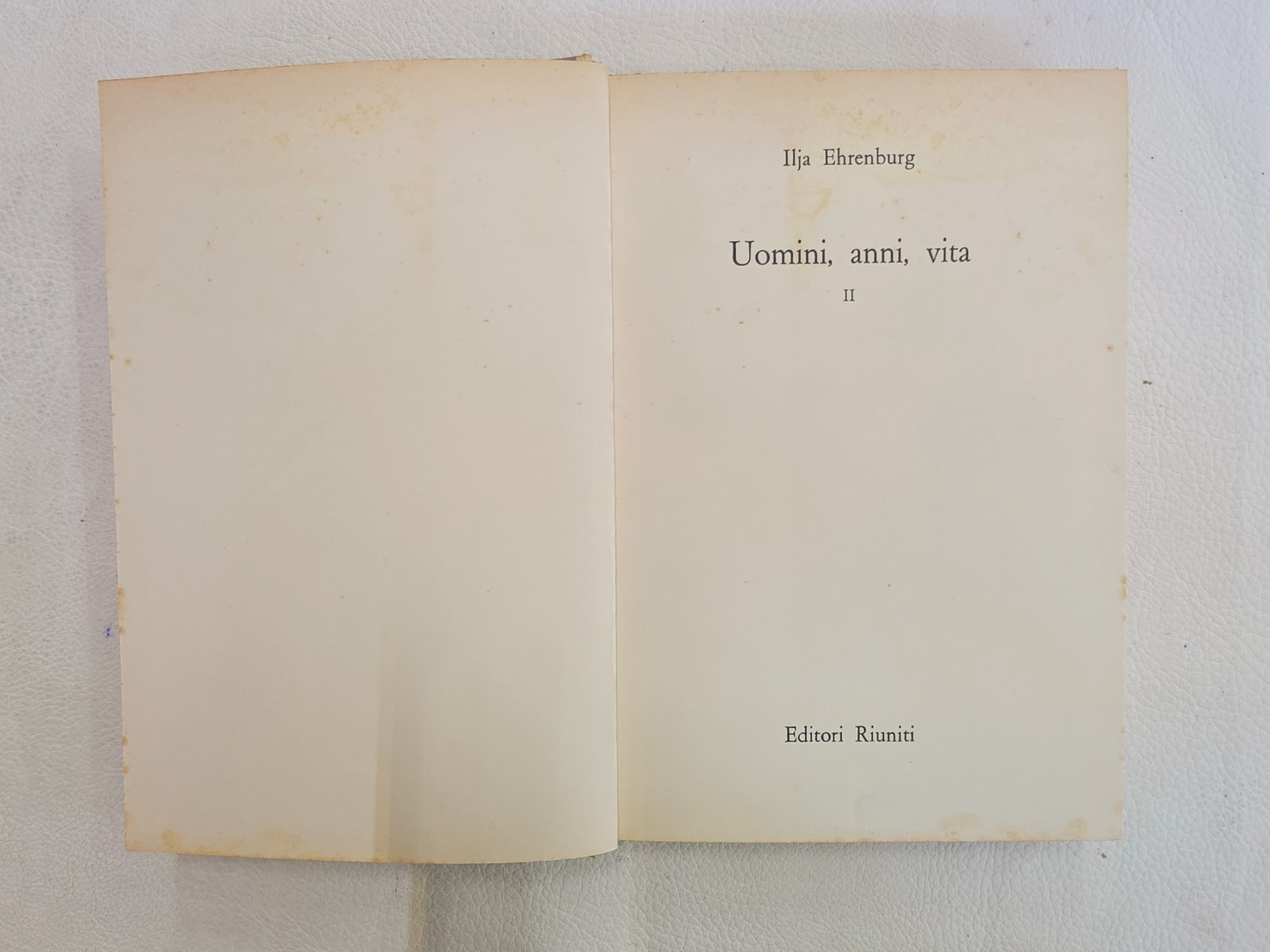 "Uomini, anni, vita" di Ilja Ehrenburg- 2-3 VOLUME- EDITORI RIUNITI